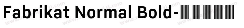 Fabrikat Normal Bold字体转换